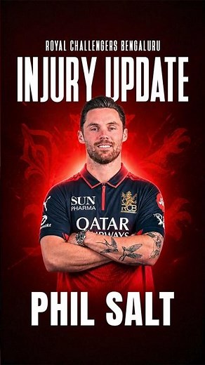 Phil Salt Injury Update: RCB स्टार वापस England! Replacement Confirm? IPL 2026 Big Update #rcb