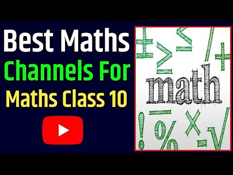 Best Maths Teachers On Youtube For Class 10 | Best Youtube Channels For Maths Class 10 Cbse