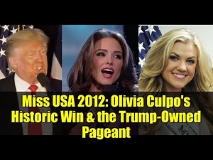 Miss USA 2012: Olivia Culpo's Historic Win & the Trump-Owned Pageant
