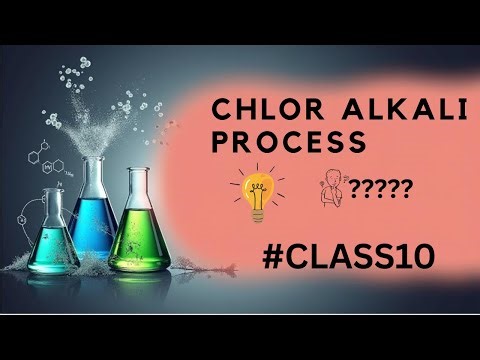 Chlor Alkali Process Class 10|| Chlor alkali process one shot in just 5 min..