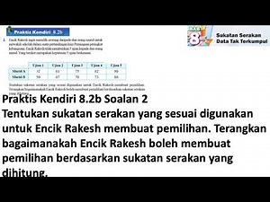 Praktis Kendiri 8.2b No2 | Matematik Tingkatan 4 Bab 8 | Sukatan Serakan Data tak Terkumpul | Maths
