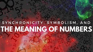 Synchronicity, Symbolism, and the Meaning of Numbers