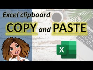 Excel for Beginners: COPY and PASTE - the basics of using the clipboard in Mircosoft excel