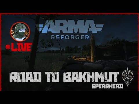 Return To Bakhmut | Spearhead Hardcore | Arma Reforger