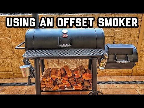 Setting up and Using an Offset Smoker Step by Step