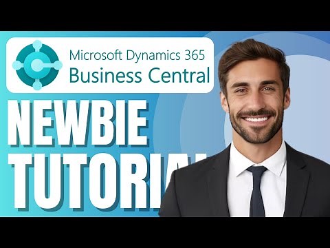 Microsoft Dynamics 365 Business Central Tutorial for Beginners (Setup & Demo)