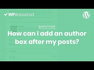 How to Show an Author Box After WordPress Posts | WordPress Tutorial