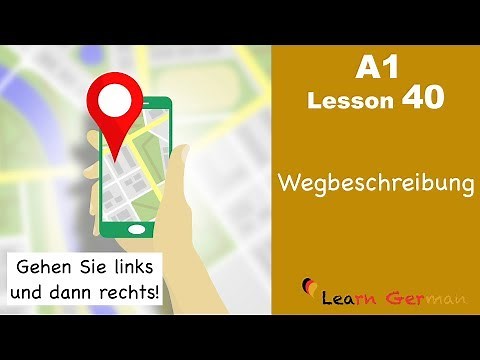 A1 - Lesson 40 | Wegbeschreibung | Directions | Learn German for beginners