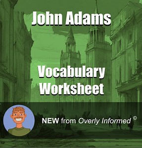 John Adams Vocabulary Worksheet