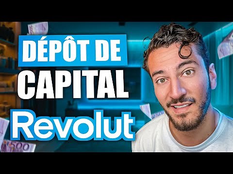 Comment Réaliser Votre Dépôt de Capital avec Revolut en 2025