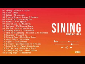Dionela ft Jay R - Sining | Best OPM Tagalog Love Songs 2024 Playlist