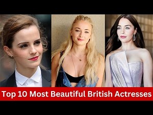 Top 10 Most Beautiful British Actresses #britishactress #uk