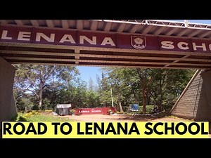 DO YOU KNOW WHERE LENANA SCHOOL IS?