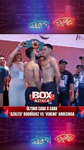18K views · 263 reactions | Superaron la báscula En el último cara a cara Jesús 'Veneno' Aréchiga e Israel 'Azulito' Ramírez marcaron 55.100 kg y tenemos pelea壘 #BoxAzteca | Box Azteca | Facebook