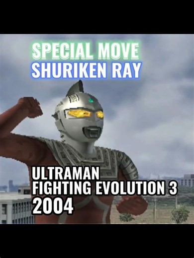 Evolution of Ultraseven Special Move (Shuriken Ray) (Ultraman Fighting Evolution Series) (2002-2006)