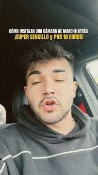 COMO INSTALAR CÁMARA MARCHA ATRÁS POR 10 EUROS #autos