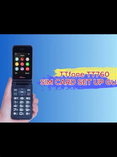 TTfone TT760 SIM Setup: Step-by-Step Guide