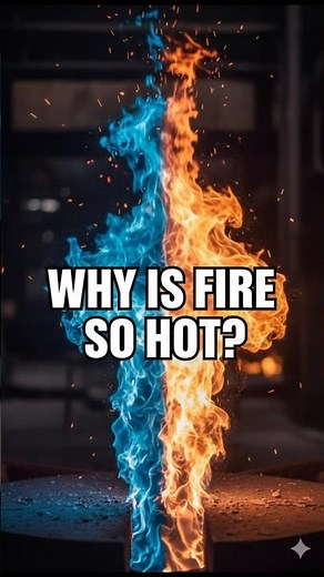Why Is Fire Hot? 🔥 The Science Behind the Flame.#historyflash #howto #why #fire #fireworks