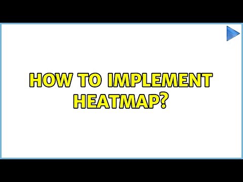 How to implement heatmap? (3 Solutions!!)