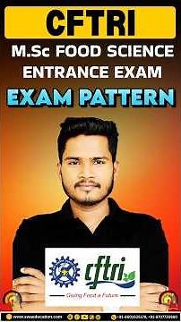 CFTRI Exam Pattern 2026 | Complete Syllabus, Marks & Selection Process Explained