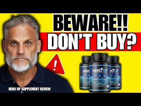 HERO UP PILLS REVIEW (❌SCAM OR LEGIT?✅) HeroUP Supplement Reviews - Does Hero UP Work? HeroUP Amazon