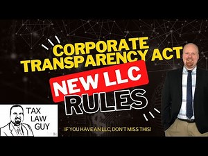 What is the Corporate Transparency Act - Beneficial Ownership Explained [New LLC Rules]