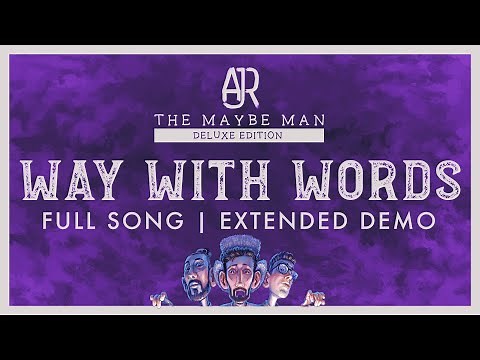 AJR - Way With Words (Full Song Remake | Extended Demo)