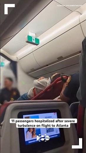 11 passengers hospitalized after experiencing severe turbulence on flight to Atlanta