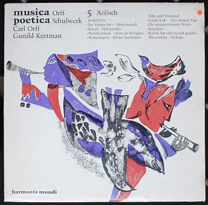 Carl Orff, Gunild Keetman - Musica Poetica Teil 5 - Orff Schulwerk - Äolisch "Reines Moll"