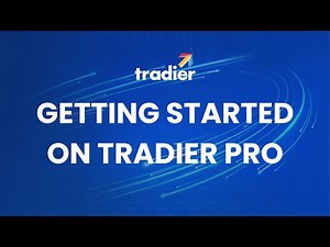 Tradier Pro I Getting Started