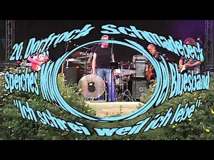 Dorfrock Schmadebeck Speiches Monokel Blues Band "Ich schrei"