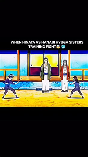 WHEN HINATA VS HANABI HYUGA SISTERS TRAINING FIGHT🤯 🥶 | Suman SK