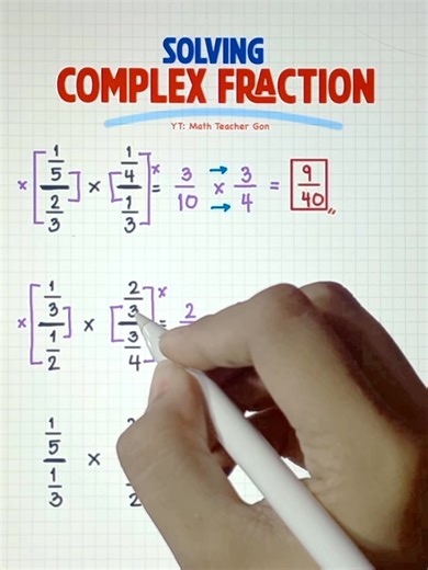Solving COMPLEX FRACTIONS! #basicmath #fractions #mathematics #teachergon #math #complexfraction | Ako si Teacher Gon