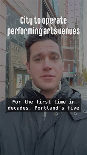 City of Portland to operate performing arts venues