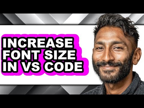 How to Increase Font Size in Vs Code - Full Comparison
