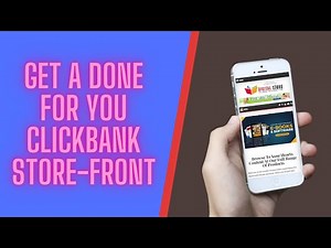 Get A Done For You Clickbank Store-front Ready To Earn Affiliates Commission