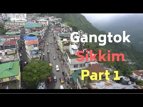 Gangtok, Sikkim Sightseeing, Nepali Thali & more | Episode 1 | North East India Tourism