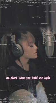 Ariana grande - “Heaven in Your Arms” (official lyrics short video )