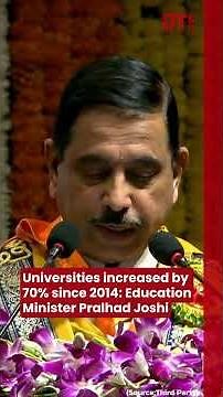 Universities increased by 70% since 2014: Education Minister Pralhad Joshi