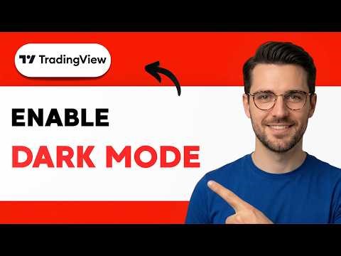 How to Make my TradingView Dark Mode [2026 Full Guide]