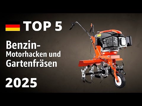TOP—5. Beste Benzin-Motorhacken und Gartenfräsen. Test & Vergleich 2025