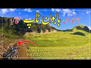 Baboon Top, Most Difficult & Dangerous Jeep Track Done on Bike | Neelum Valley Azad Kashmir Pakistan