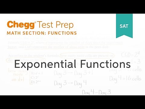 SAT prep - SAT Exponential Functions - Chegg Test Prep