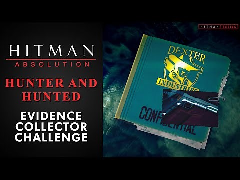 Hitman: Absolution - Hunter and Hunted - "Evidence Collector" Challenge
