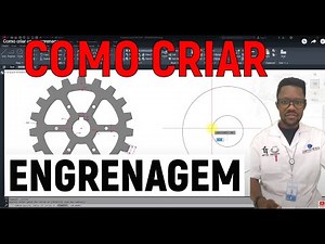 COMO CRIAR UMA ENGRENAGEM - AUTOCAD