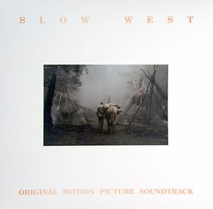 Various - Slow West (Original Motion Picture Soundtrack)