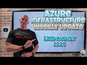 Azure Update - 23rd August 2024