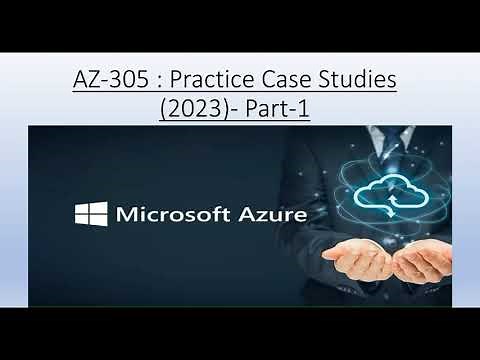 AZ - 305 CASE STUDY 2023 (Part - 1) (in English) | Azure AZ 305 Cloud Architect Exam Study Material