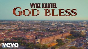 MP3 DOWNLOAD: Vybz Kartel - God Bless [  Lyrics] | CeeNaija