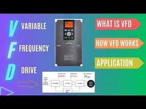 Variable Frequency Drives Explained | VFD Basics IGBT inverter | VFD Components | VFD Application